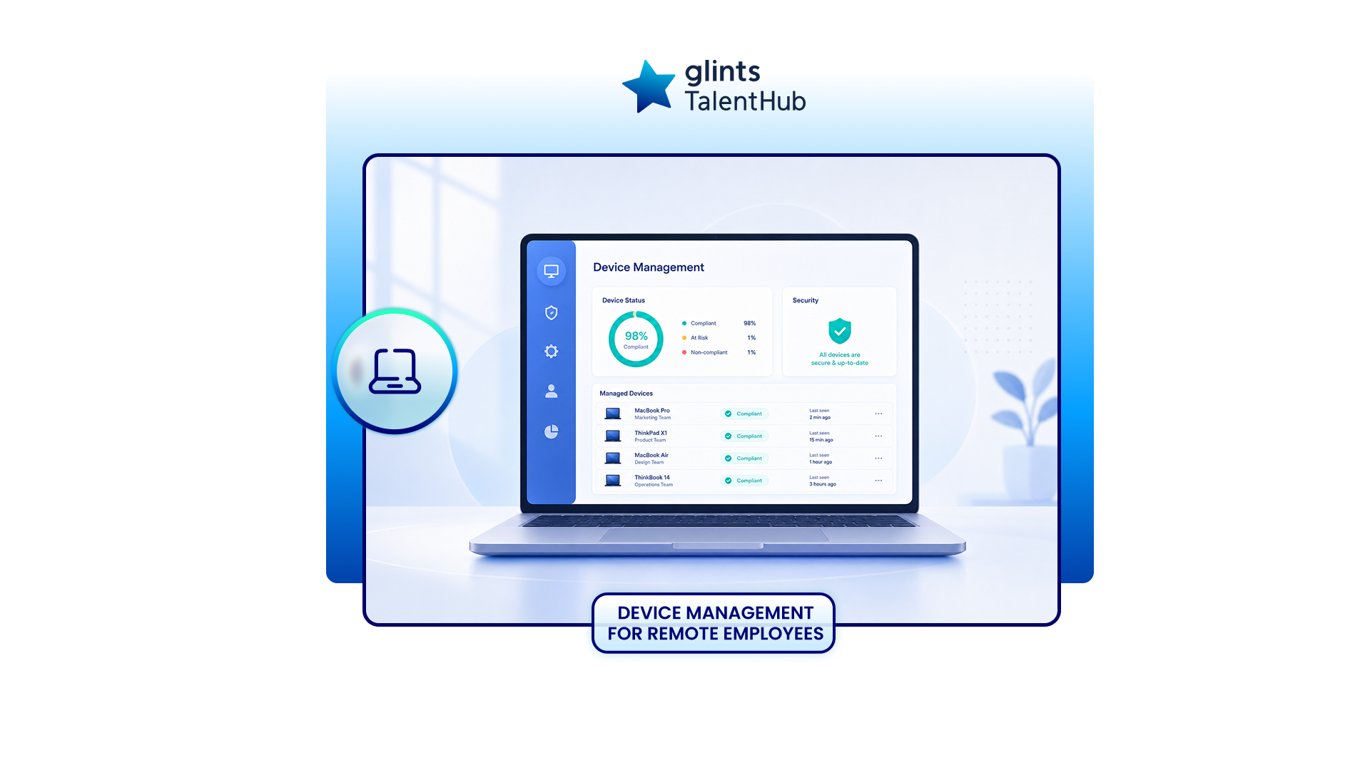 Device Management for Remote Employees: A Complete Guide